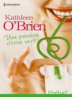 cover image of Une passion citron vert
